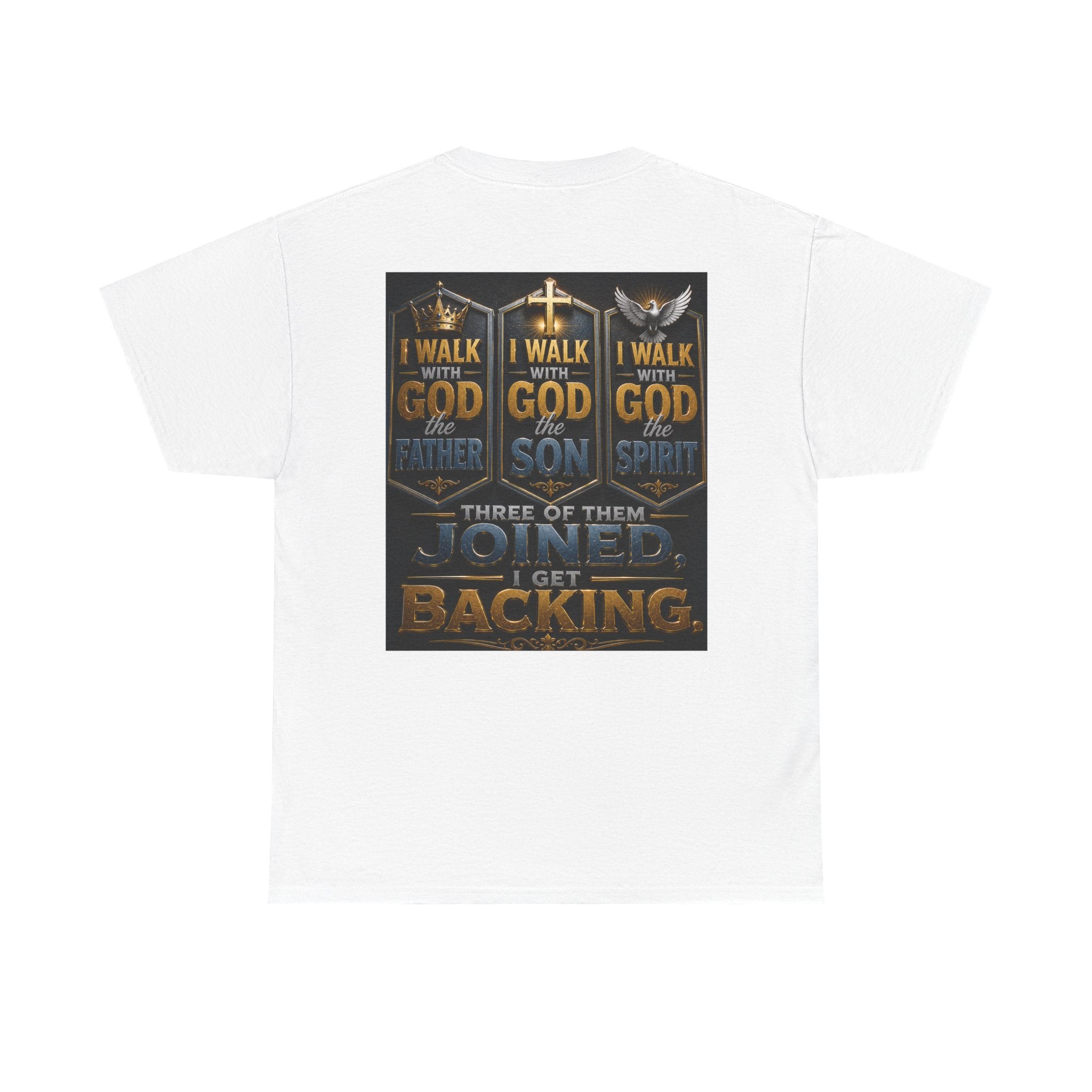 Christian Faith T-Shirt — "Who Do You Walk With?" Trinity Backing Tee