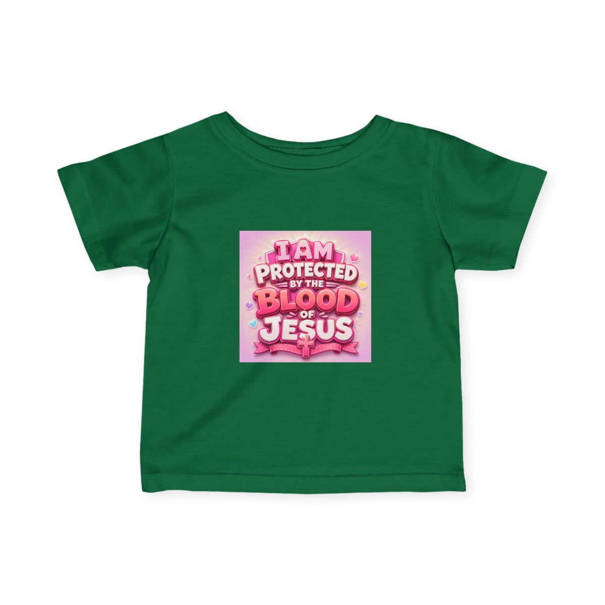 Infant Tee — "I Am Protected by the Blood of Jesus" Pink Christian Baby Shirt