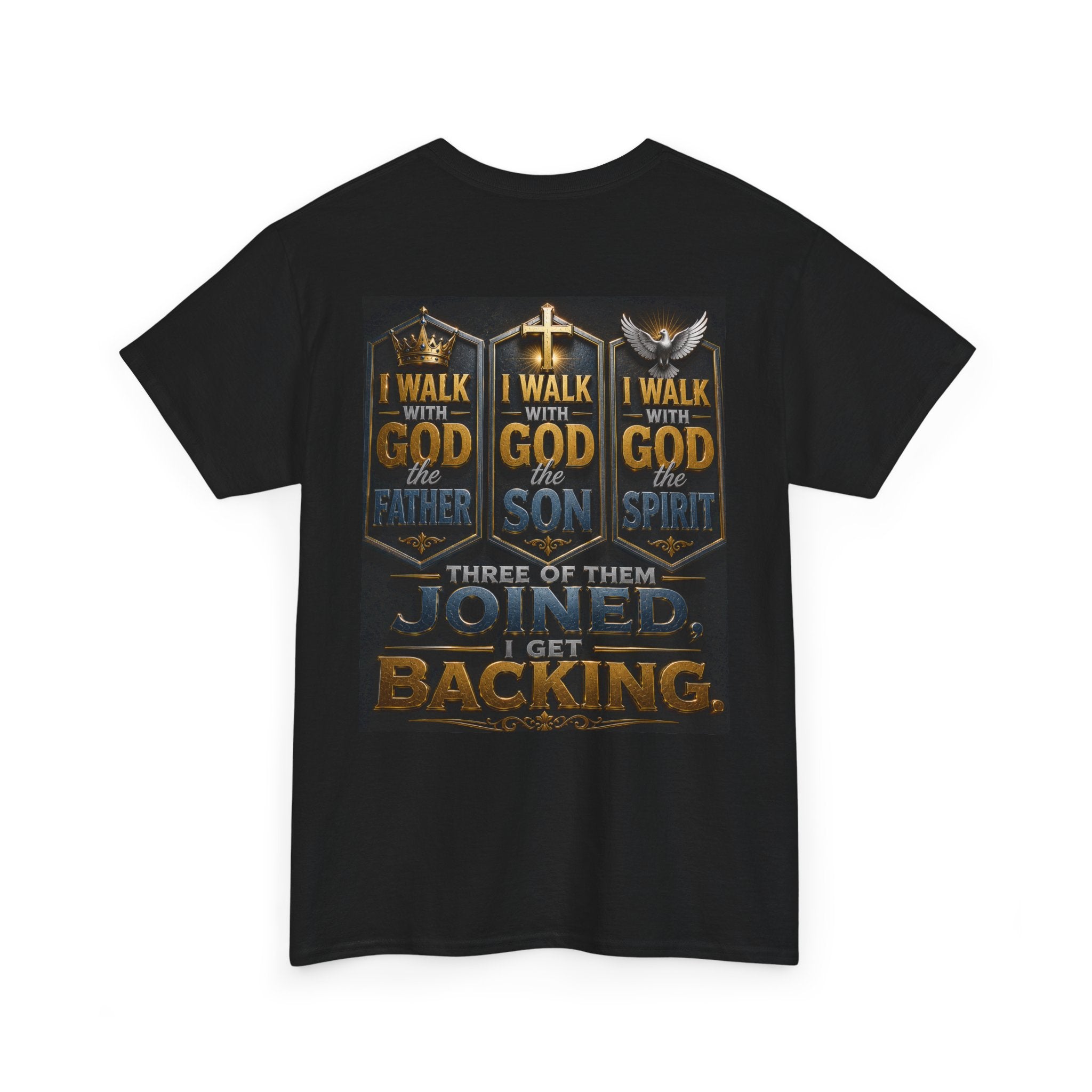 Christian Faith T-Shirt — "Who Do You Walk With?" Trinity Backing Tee