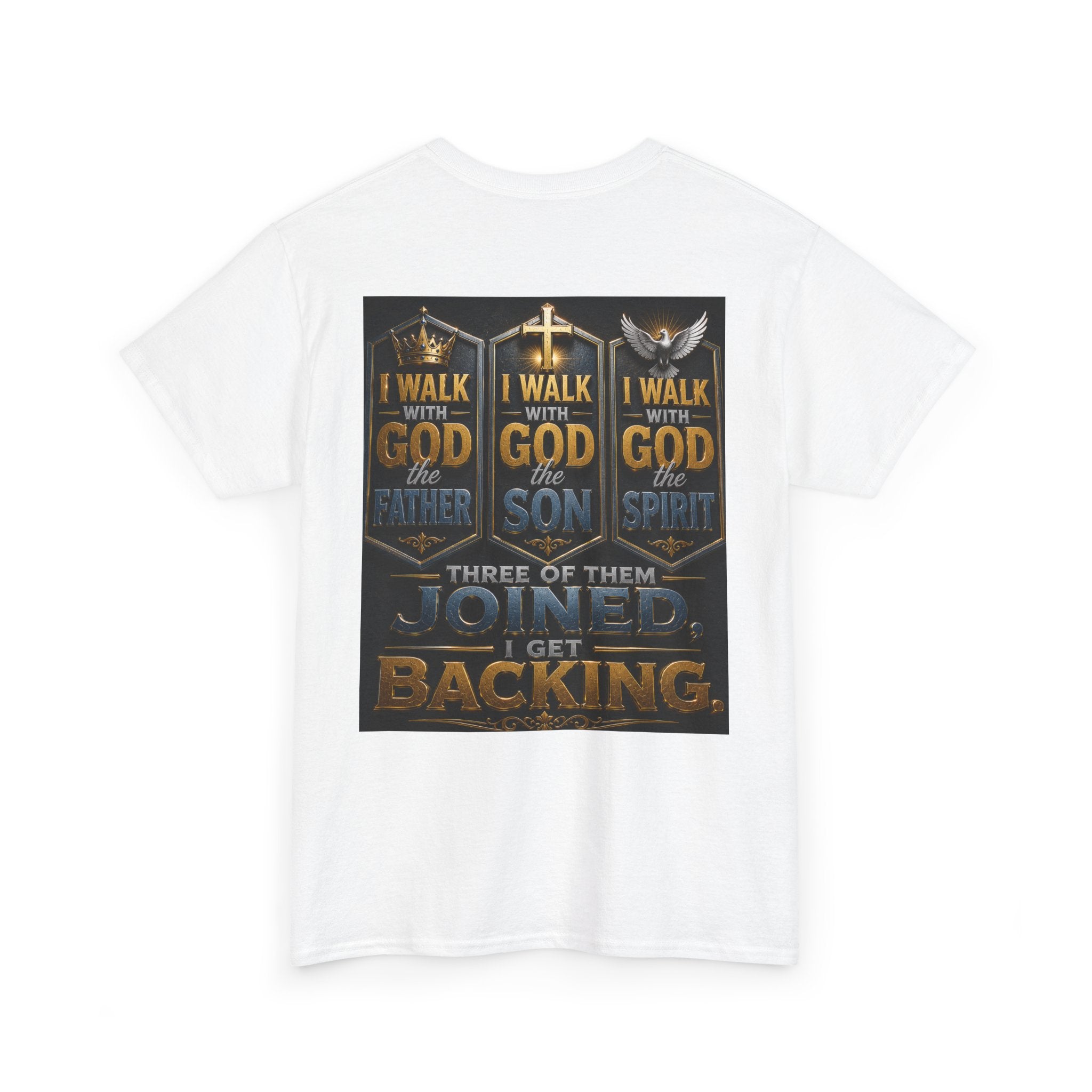 Christian Faith T-Shirt — "Who Do You Walk With?" Trinity Backing Tee