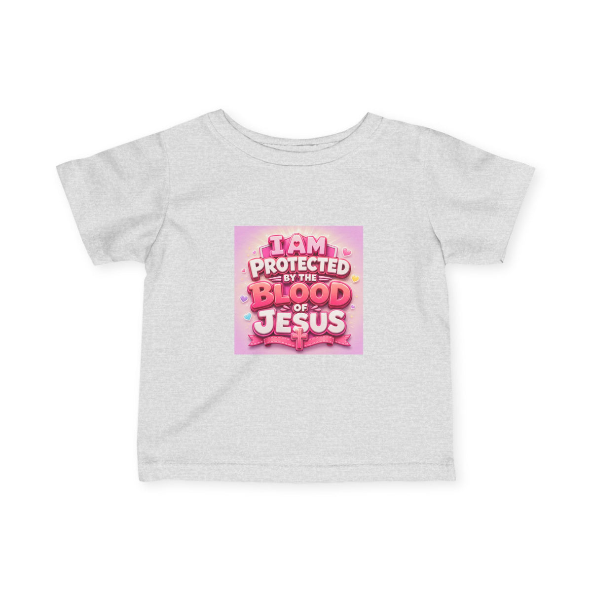 Infant Tee — "I Am Protected by the Blood of Jesus" Pink Christian Baby Shirt