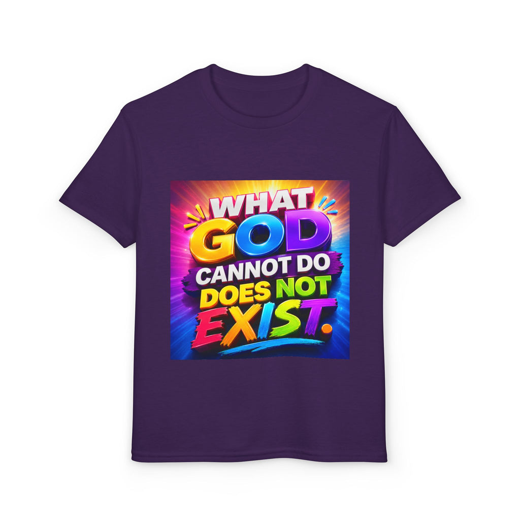 Youth T-Shirt — "What God Cannot Do Does Not Exist" Colorful Faith Graphic