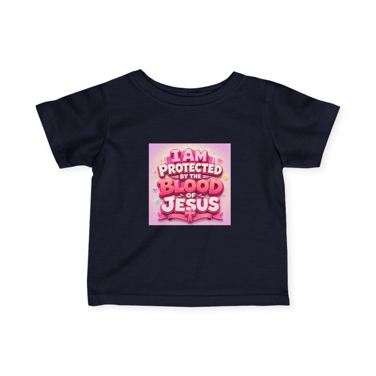 Infant Tee — "I Am Protected by the Blood of Jesus" Pink Christian Baby Shirt