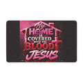 Doormat — "My Home Is Covered With The Blood of Jesus" Christian Welcome Mat