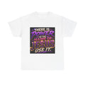 Jesus Power T-Shirt — "There Is Power In The Name Of Jesus, Use It" Christian Tee