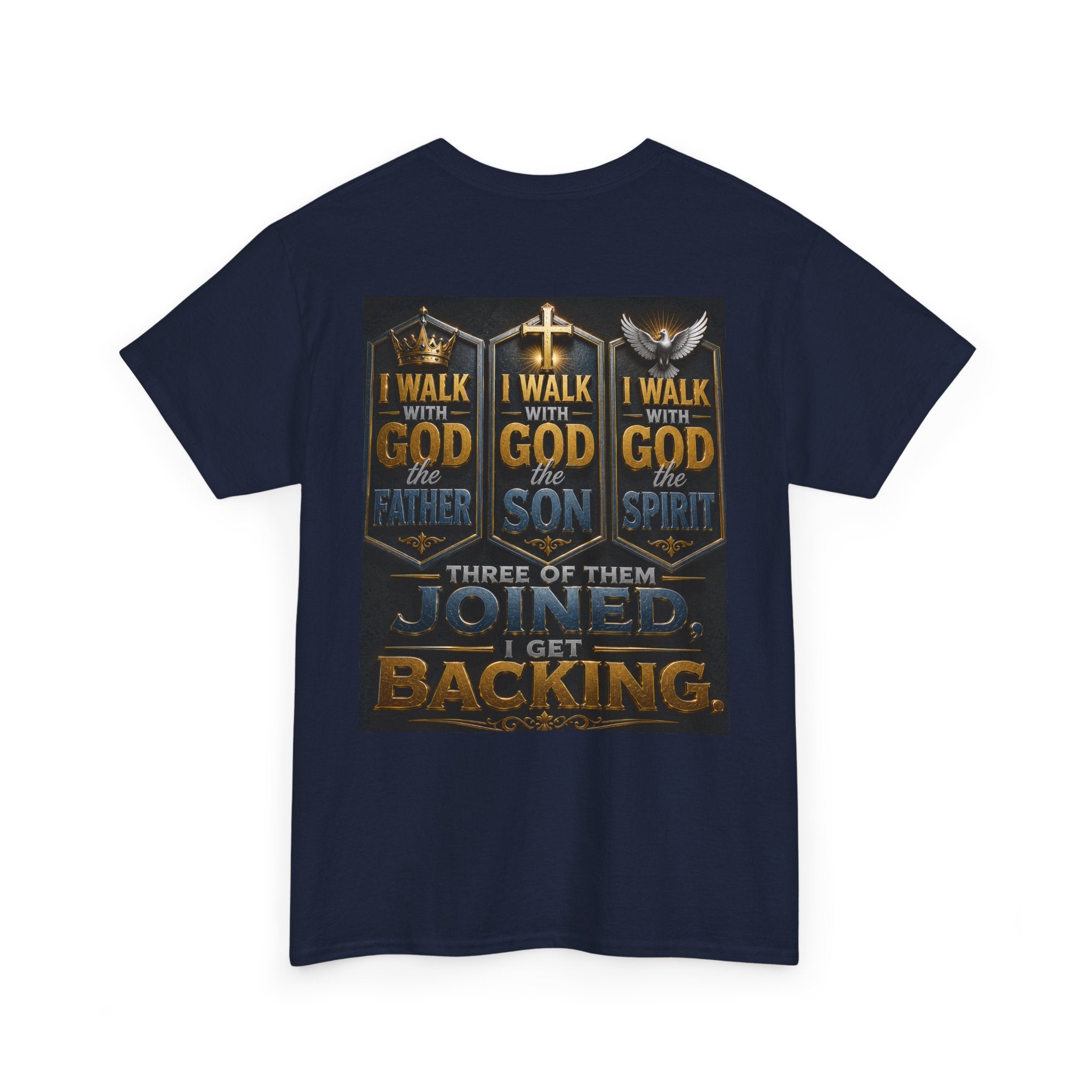 Christian Faith T-Shirt — "Who Do You Walk With?" Trinity Backing Tee