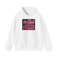 Psalm 91 Hoodie — "My God in Whom I Trust" Faith Graphic Pullover