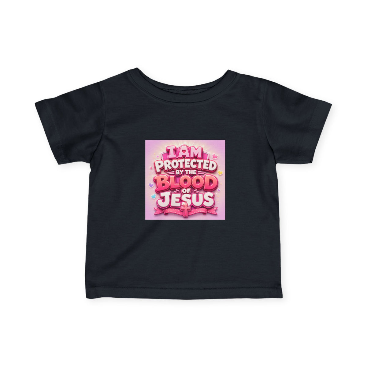 Infant Tee — "I Am Protected by the Blood of Jesus" Pink Christian Baby Shirt