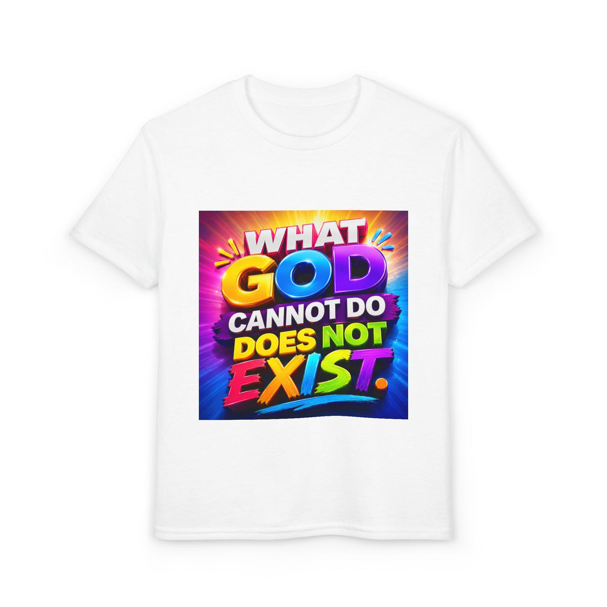 Youth T-Shirt — "What God Cannot Do Does Not Exist" Colorful Faith Graphic