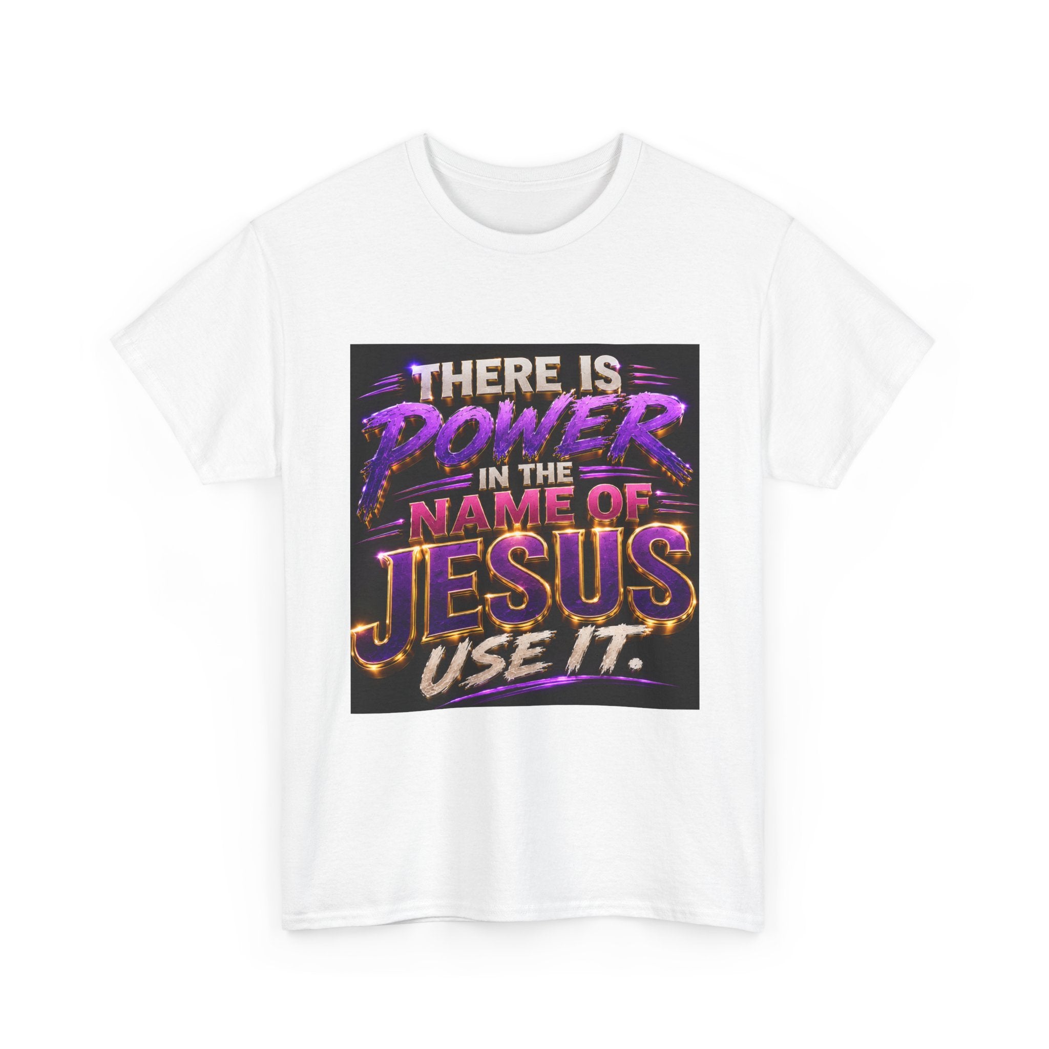 Jesus Power T-Shirt — "There Is Power In The Name Of Jesus, Use It" Christian Tee