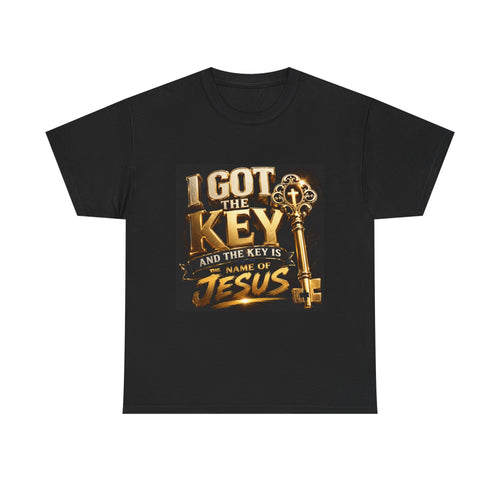 Christian Key T-Shirt — "I Got the Key and the Key is the Name of Jesus" Faith Tee